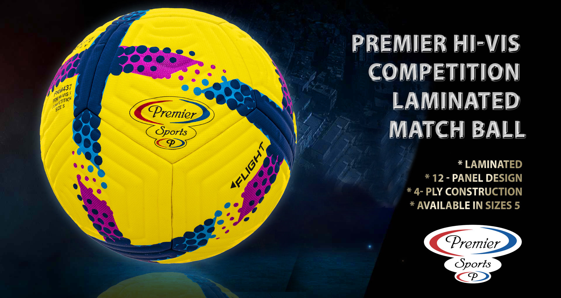 Premier Hi-Vis Competition Laminated Match Ball Main Ad